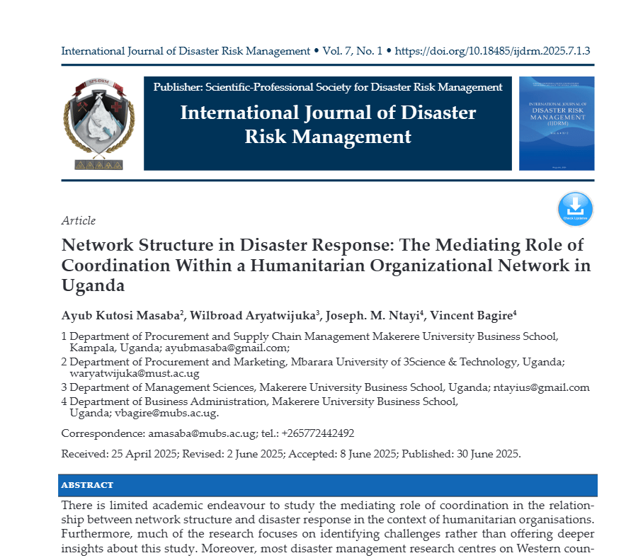 Network Structure in Disaster Response: The Mediating Role of Coordination Within a Humanitarian Organizational Network in Uganda Screenshot 2026 08 08 092017 Network Structure in Disaster Response: The Mediating Role of Coordination Within a Humanitarian Organizational Network in Uganda