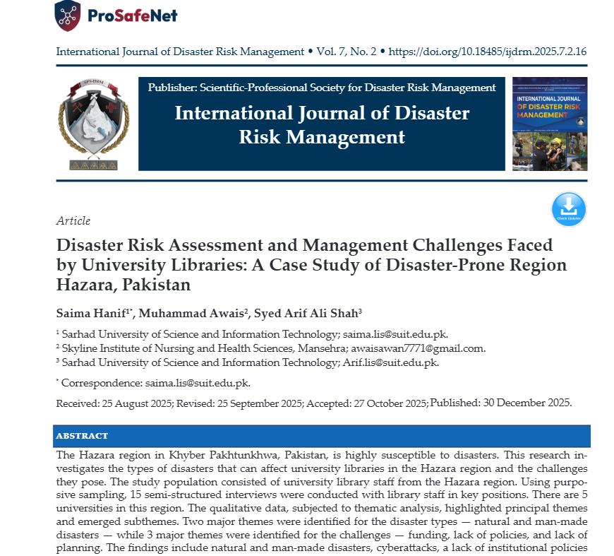 Disaster Risk Assessment and Management Challenges Faced by University Libraries: A Case Study of Disaster-Prone Region Hazara, Pakistan Screenshot 2026 08 10 132610 1 Disaster Risk Assessment and Management Challenges Faced by University Libraries: A Case Study of Disaster-Prone Region Hazara, Pakistan