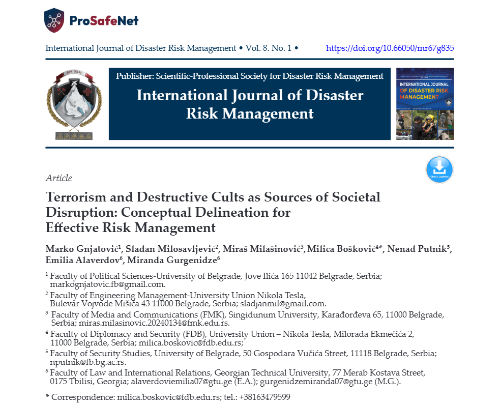 Terrorism and Destructive Cults as Sources of Societal Disruption: Conceptual Delineation for Effective Risk Management Terrorism and Destructive Cults as Sources of Societal Disruption: Conceptual Delineation for Effective Risk Management