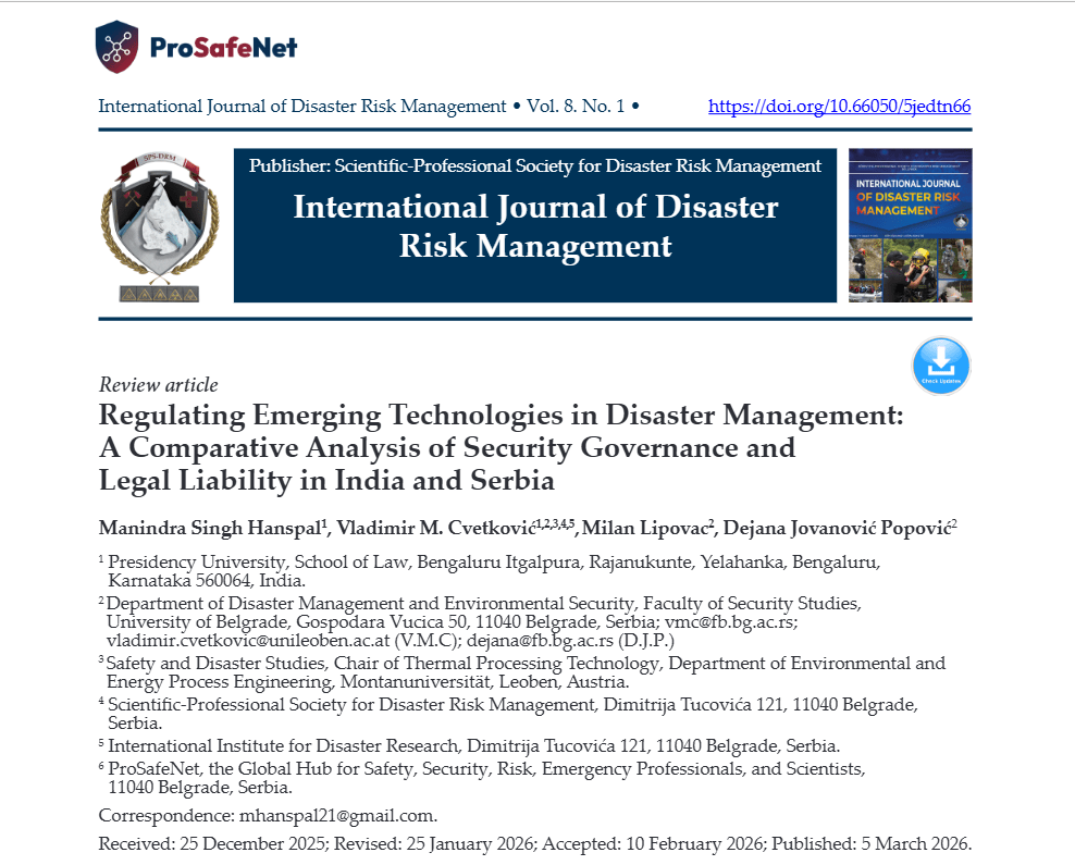 Regulating Emerging Technologies in Disaster Management: A Comparative Analysis of Security Governance and Legal Liability in India and Serbia Regulating Emerging Technologies in Disaster Management