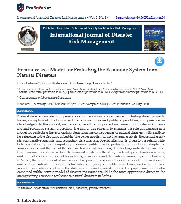 Insurance as a Model for Protecting the Economic System from Natural Disasters Insurance as a Model for Protecting the Economic System from Natural Disasters